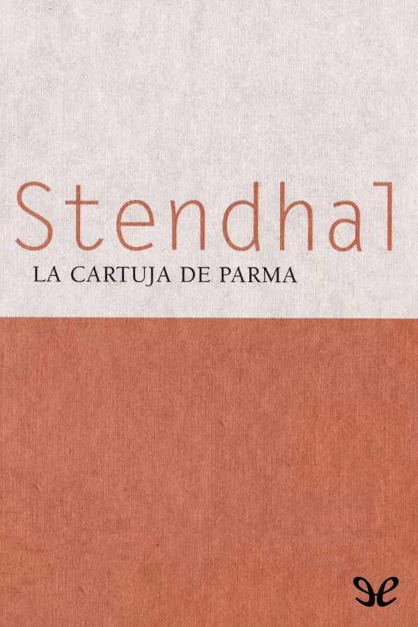 tapa de Stendhal - La Cartuja de Parma