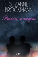 Pasión a ciegas
