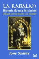 La kabalah: Historia de una Iniciación