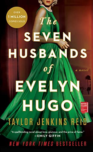 The Seven Husbands of Evelyn Hugo A Novel
