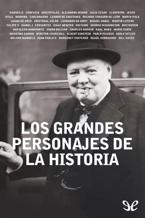 Los grandes personajes de la Historia