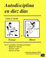 Autodisciplina en diez d�as 