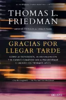 Gracias por llegar tarde