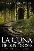 La cuna de los dioses