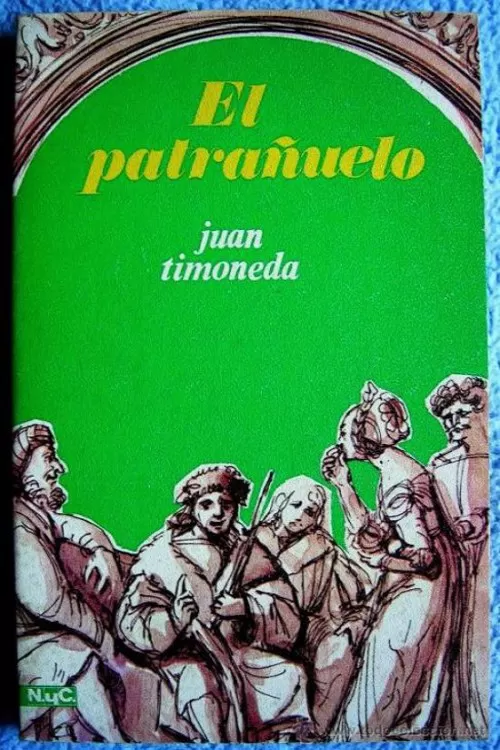 Timoneda, Juan de - El patrauelo