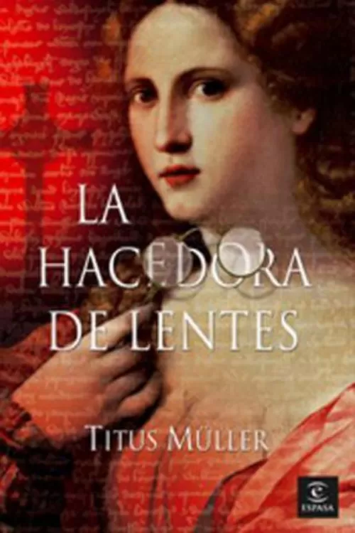 La hacedora de lentes