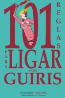 101 reglas para ligar con guiris