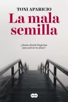 La mala semilla