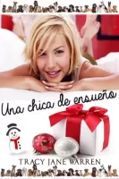 Una chica de ensueno