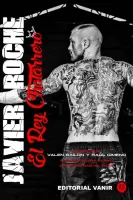 Javier Roche, el rey chatarrero