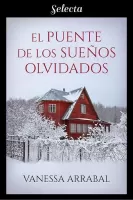 El puente de los sueños olvidados