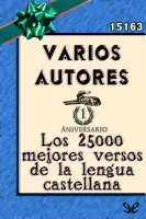 Los 25000 mejores versos de la lengua castellana