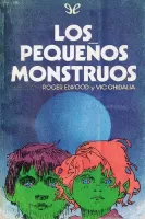 Los pequeños monstruos