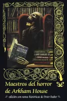Maestros del horror de Arkham House