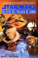 Relatos del palacio de Jabba