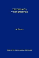 Sofistas. Testimonios y fragmentos (B. C. Gredos)
