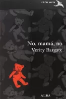No, mamá, no