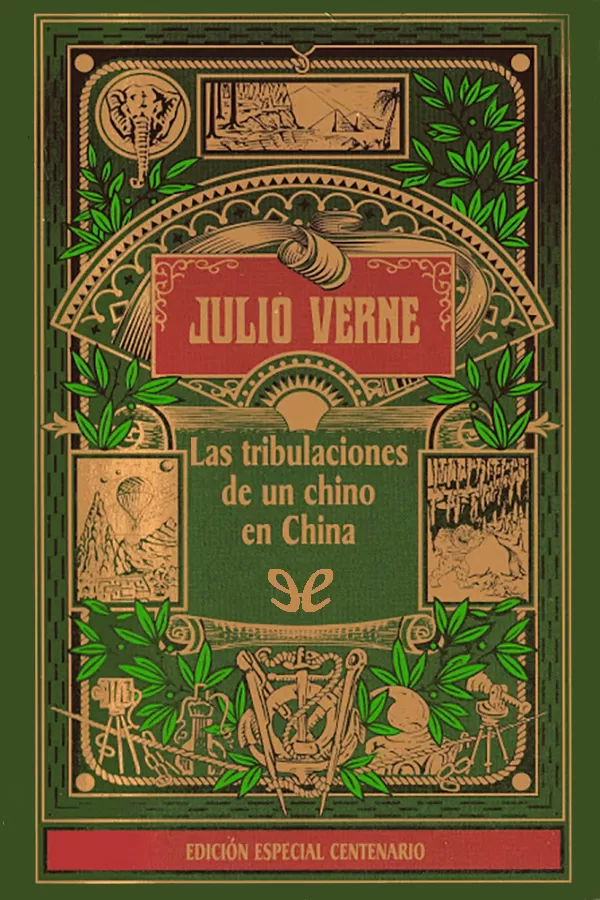 Verne, Julio - Las Tribulaciones de un chino en China