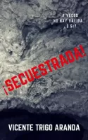 ¡Secuestrada!