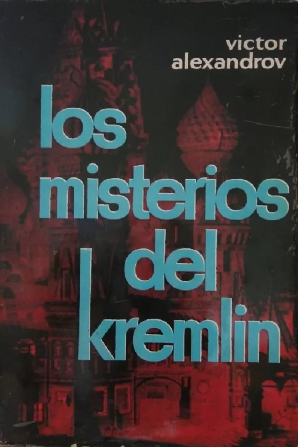 Los misterios del Kremlin
