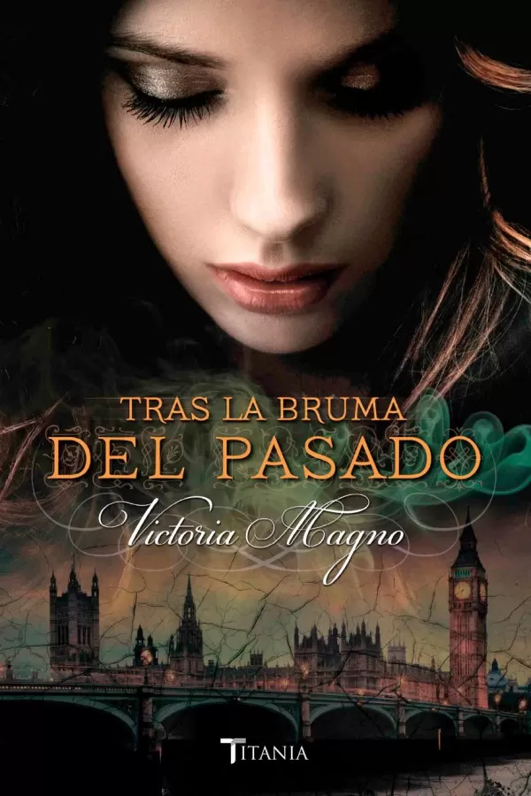 Tras la bruma del pasado
