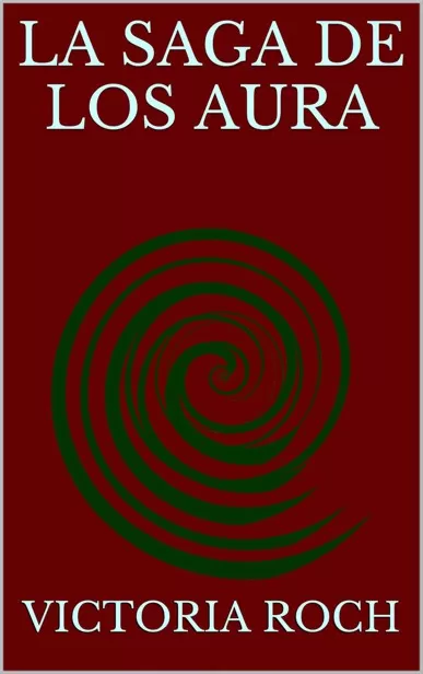 La saga de los Aura