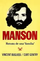 Manson. Retrato de una ?familia?