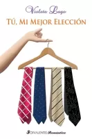 Tú, mi mejor elección