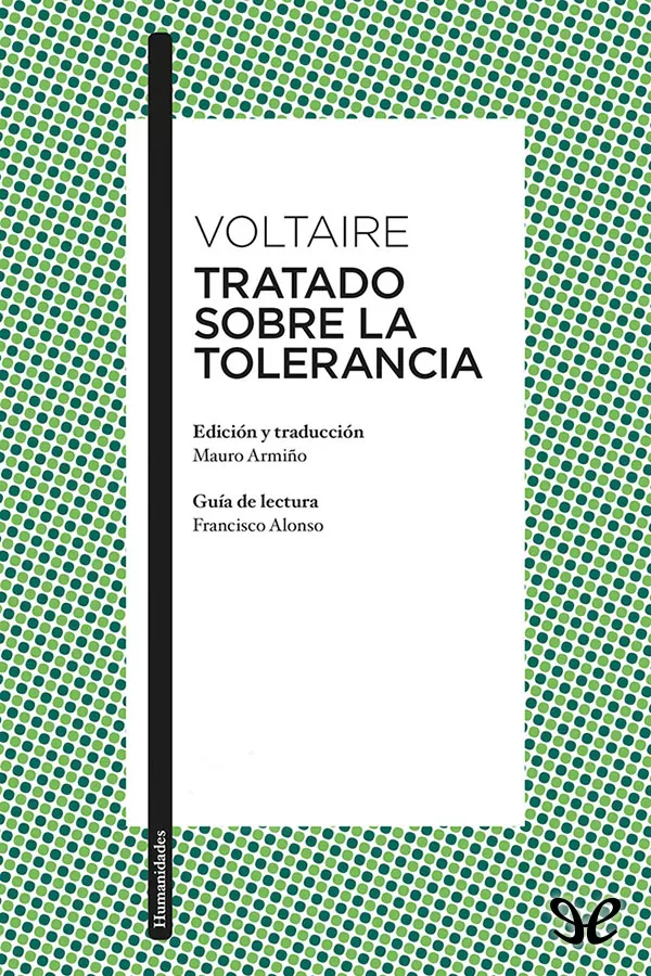 Voltaire - Tratado sobre la tolerancia
