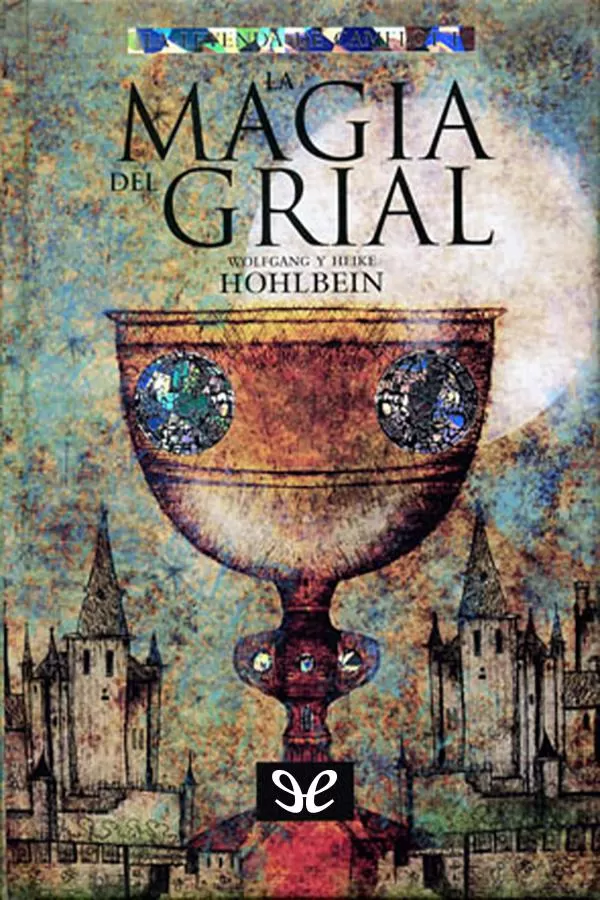 La magia del Grial