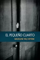 El pequeno cuarto