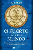 El puerto del nuevo mundo
