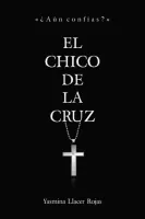 El chico de la cruz