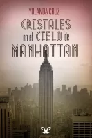 Cristales en el cielo de Manhattan