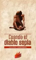 Cuando el diablo sopla
