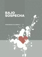 Bajo sospecha