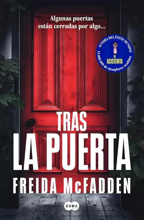 Tras La Puerta Freida McFadden P 1 PlanetaLibro Tras La Puerta Freida McFadden P 1 PlanetaLibro